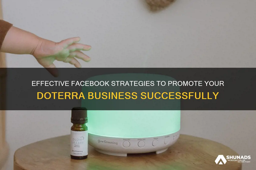 how to advertise doterra on facebook