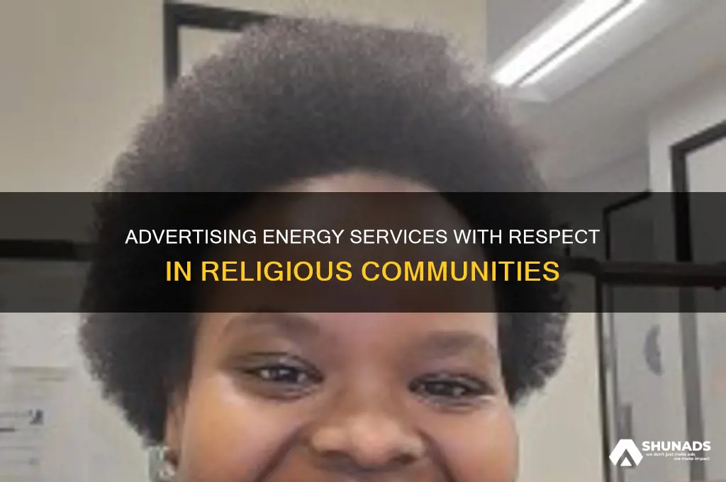 how to advertise energy business in a religious community