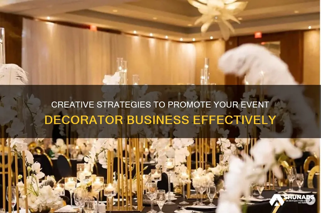 how to advertise event decorator business