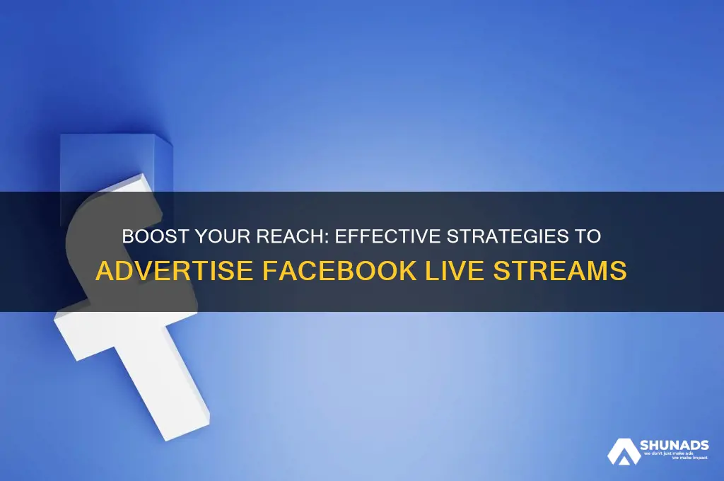 how to advertise facebook live stream