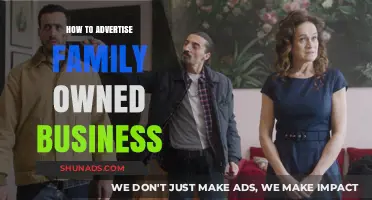 Effective Advertising Strategies for Promoting Your Family-Owned Business