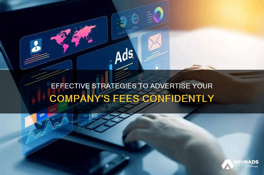 how to advertise fee for company