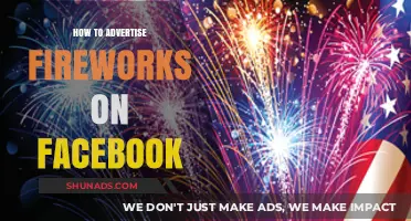Effective Facebook Advertising Strategies for Fireworks Promotions and Sales