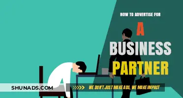Finding the Perfect Match: Effective Strategies to Advertise for a Business Partner