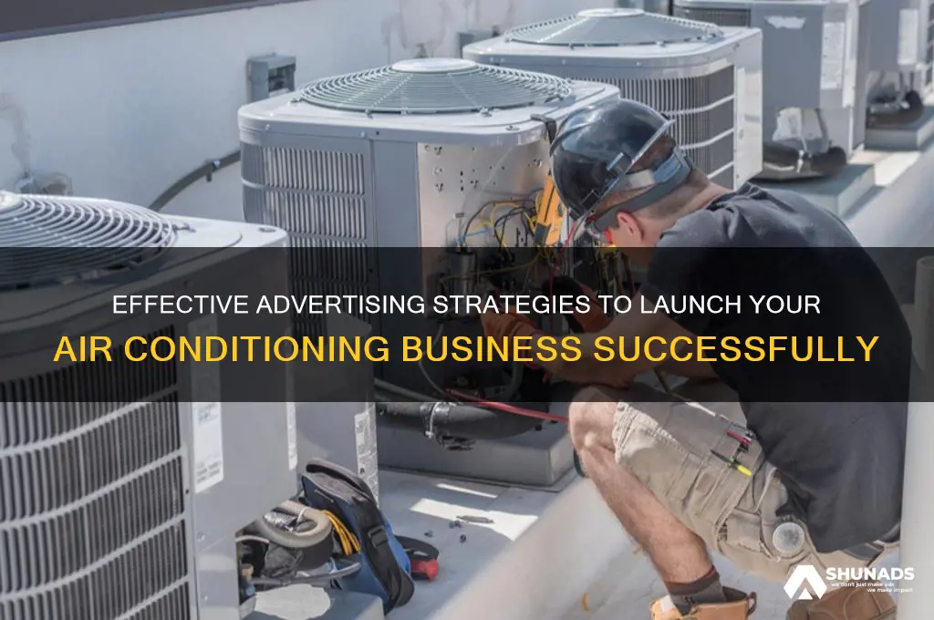 how to advertise for a new air conditioning company