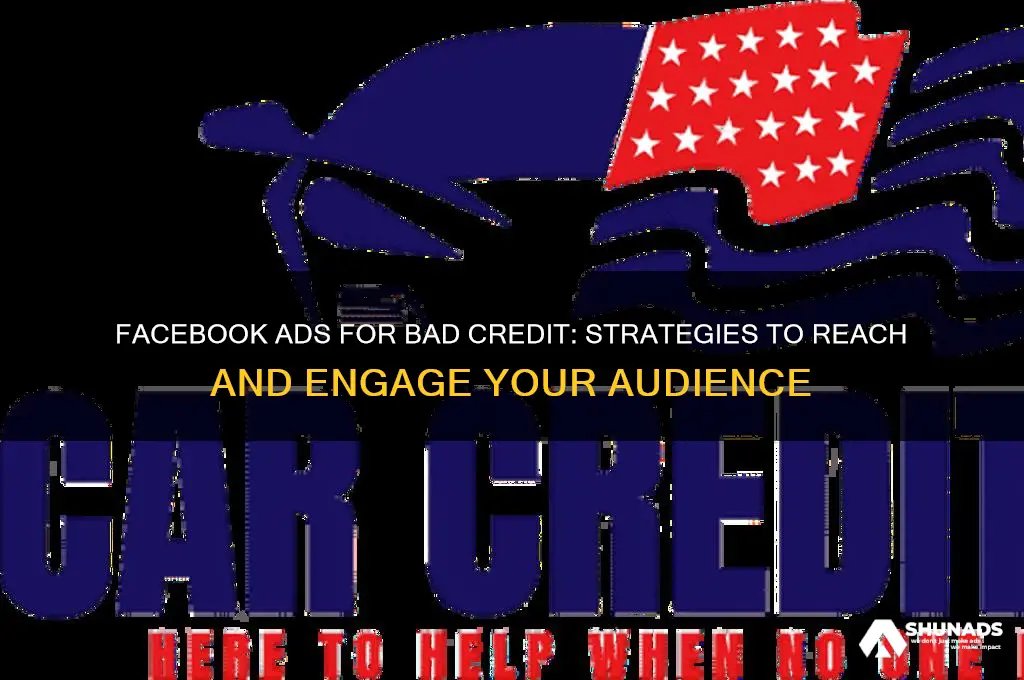 how to advertise for bad credit on facebook