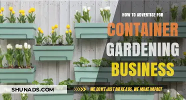 Effective Advertising Strategies to Grow Your Container Gardening Business Fast