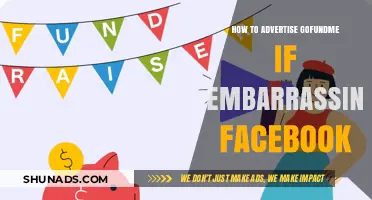Overcoming Facebook Embarrassment: Creative Ways to Promote Your GoFundMe Campaign