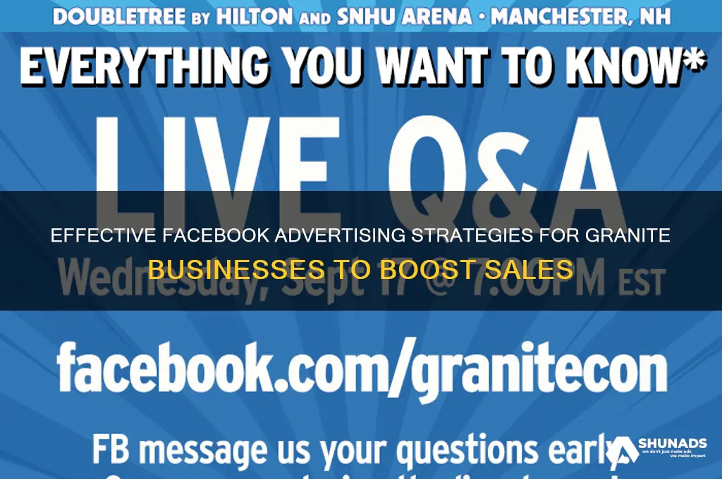 how to advertise granite on facebook