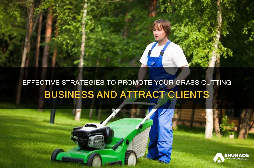 how to advertise grass cutting business