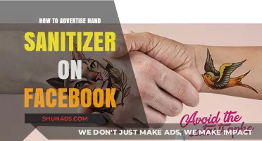 Effective Facebook Ad Strategies for Promoting Hand Sanitizer Products