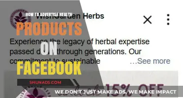Effective Facebook Advertising Strategies for Health Products: A Comprehensive Guide