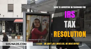 Effective Facebook Ads Strategies for IRS Tax Resolution Services