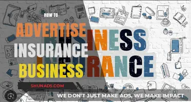 Effective Strategies to Advertise Your Insurance Business and Boost Sales