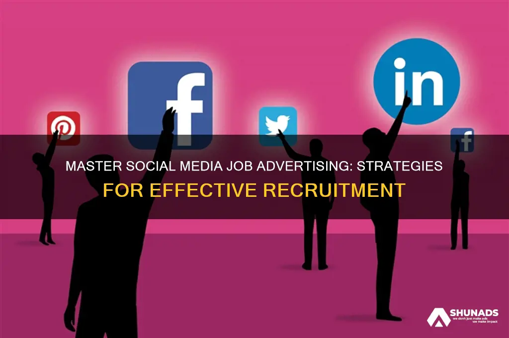 how to advertise jobs using social media