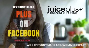 Effective Facebook Strategies to Promote Juice Plus Organically & Paid Ads