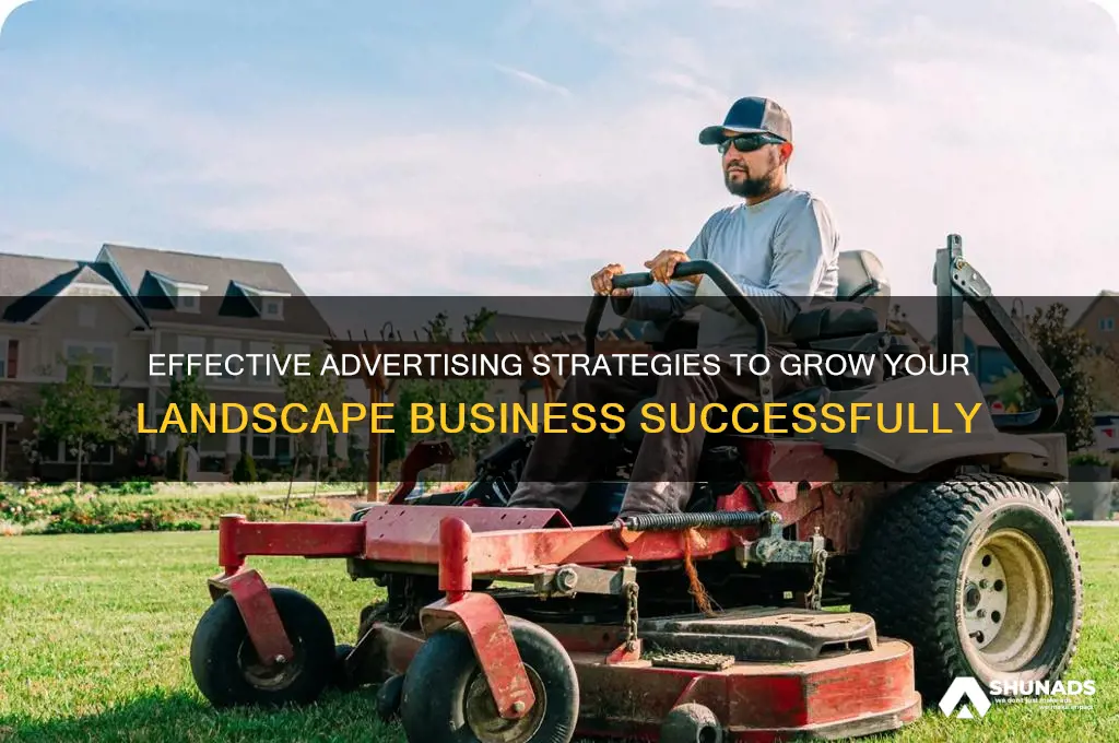 how to advertise landscape company