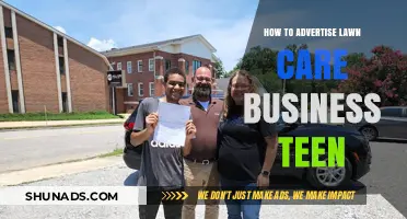 Effective Advertising Strategies for Teen-Owned Lawn Care Businesses