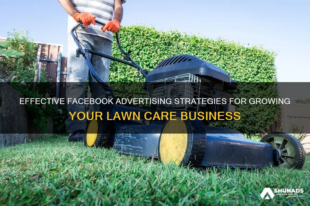 how to advertise lawn care on facebook