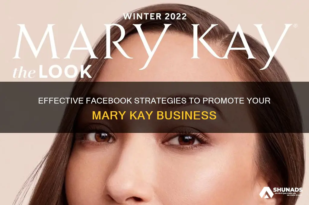 how to advertise mary kay on facebook