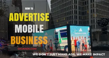 Effective Strategies to Advertise Your Mobile Business and Boost Visibility