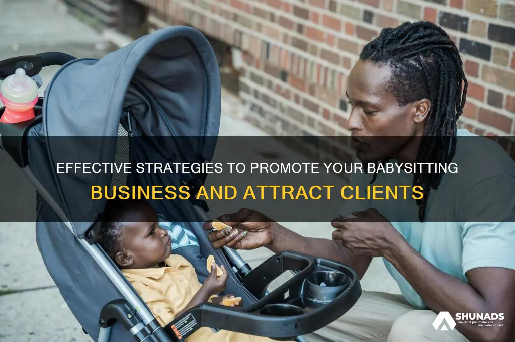 how to advertise my baby sitting business