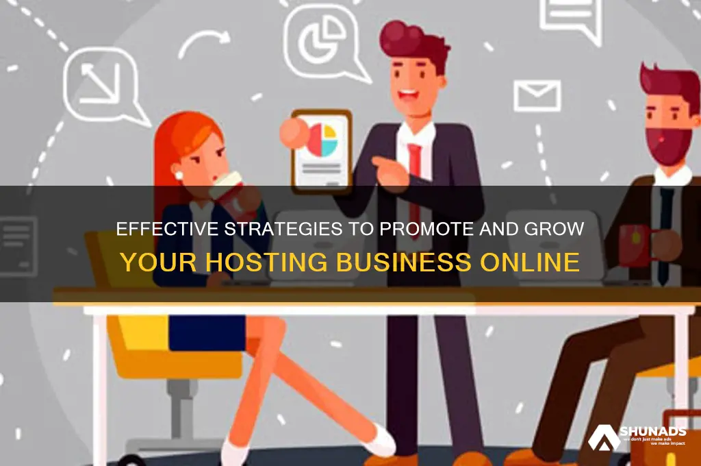 how to advertise my hosting business