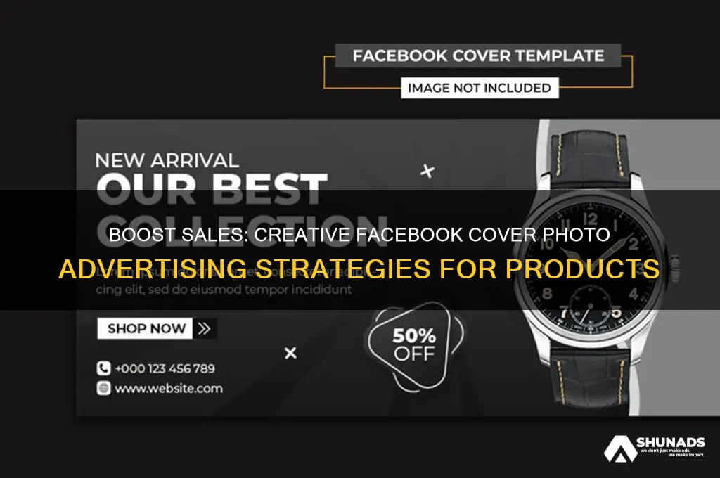 how to advertise my products on facebook cover photo