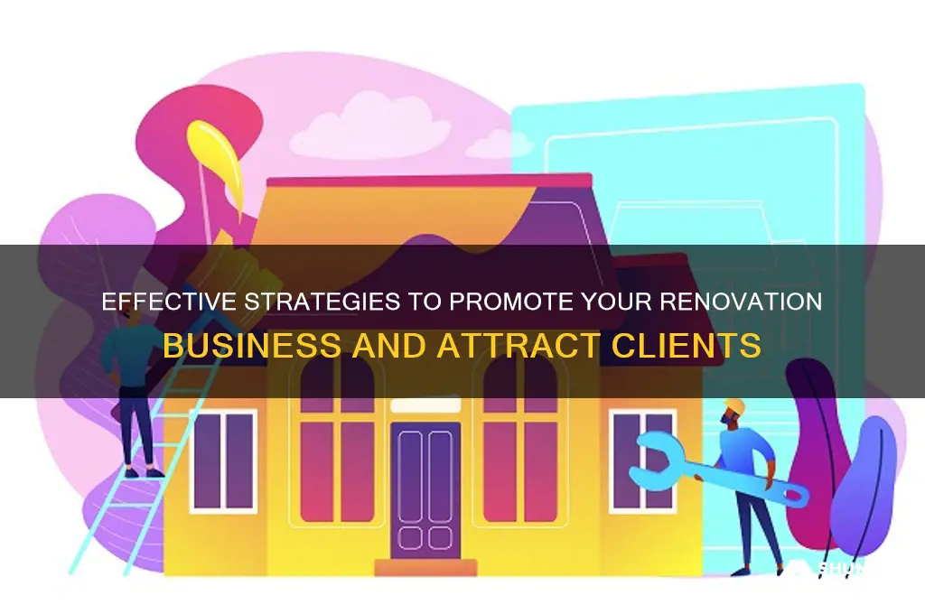 how to advertise my renovation business