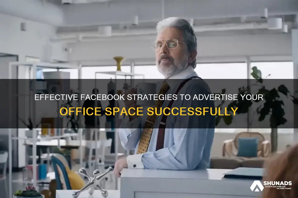 how to advertise office space on facebook