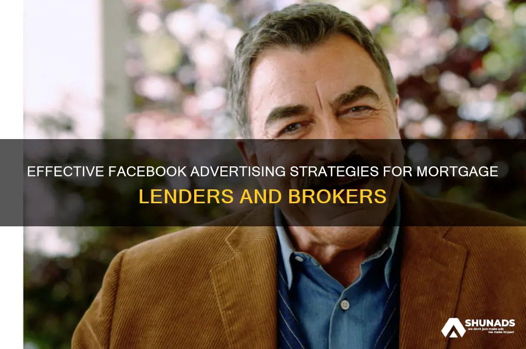 how to advertise on facebook for mortgages