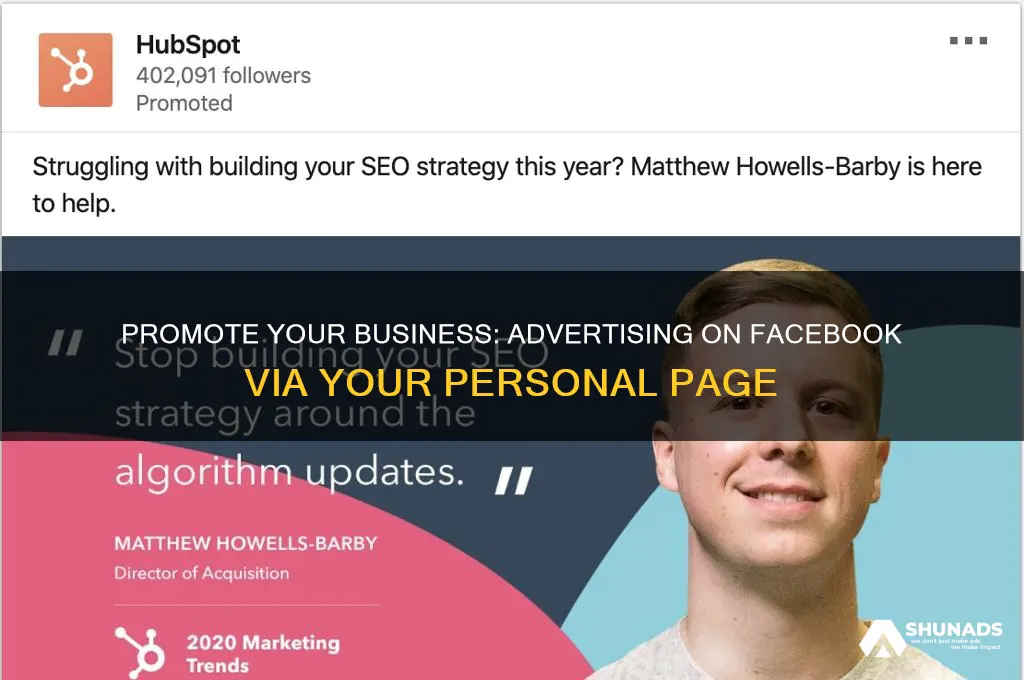 how to advertise on facebook from personal page