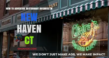 Effective Strategies to Advertise Your Restaurant Business in New Haven, CT