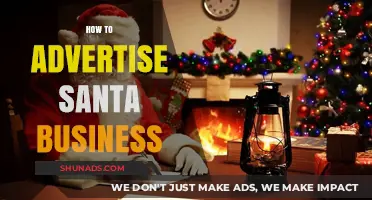Boost Your Santa Business: Creative Advertising Strategies for Holiday Success