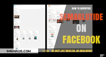Effective Facebook Advertising Strategies for Semaglutide: A Comprehensive Guide