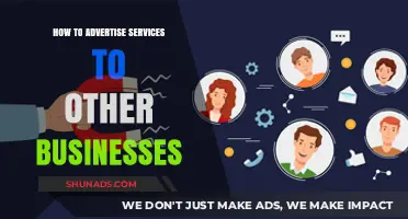 Effective Strategies for Advertising Your Services to Other Businesses
