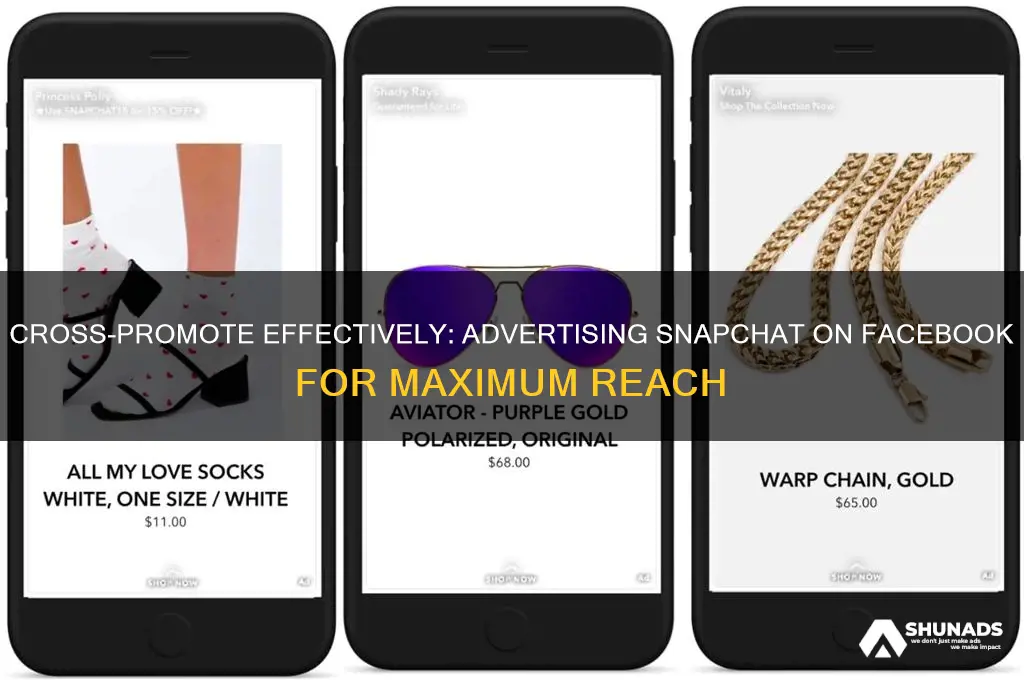 how to advertise snapchat on facebook