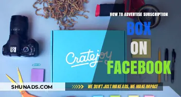 Effective Facebook Strategies to Promote Your Subscription Box Successfully
