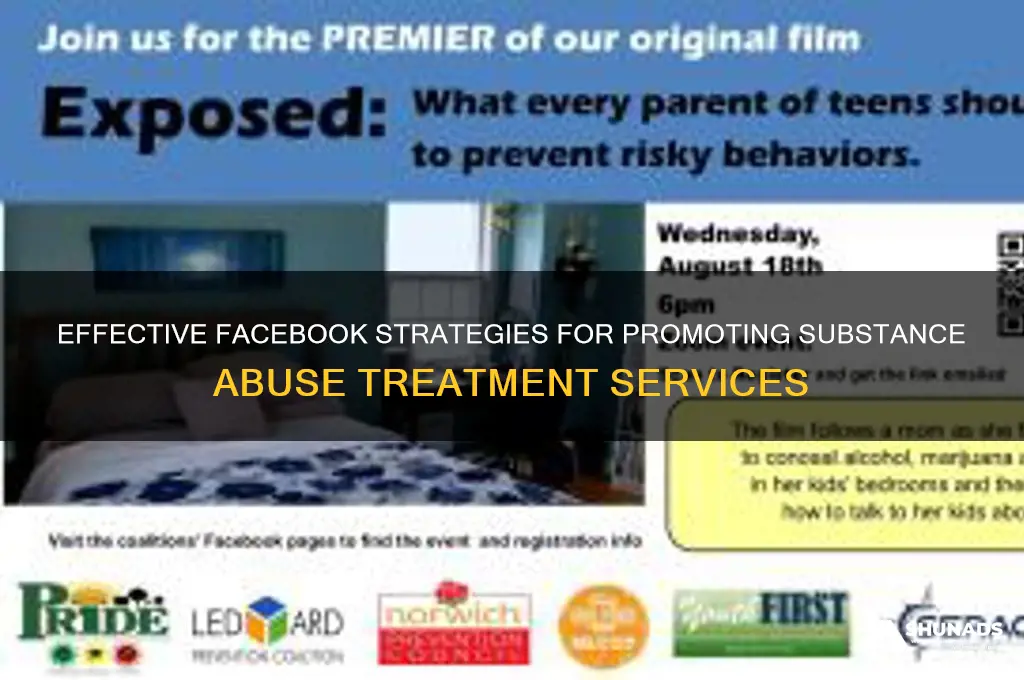 how to advertise substance abuse treatment via facebook