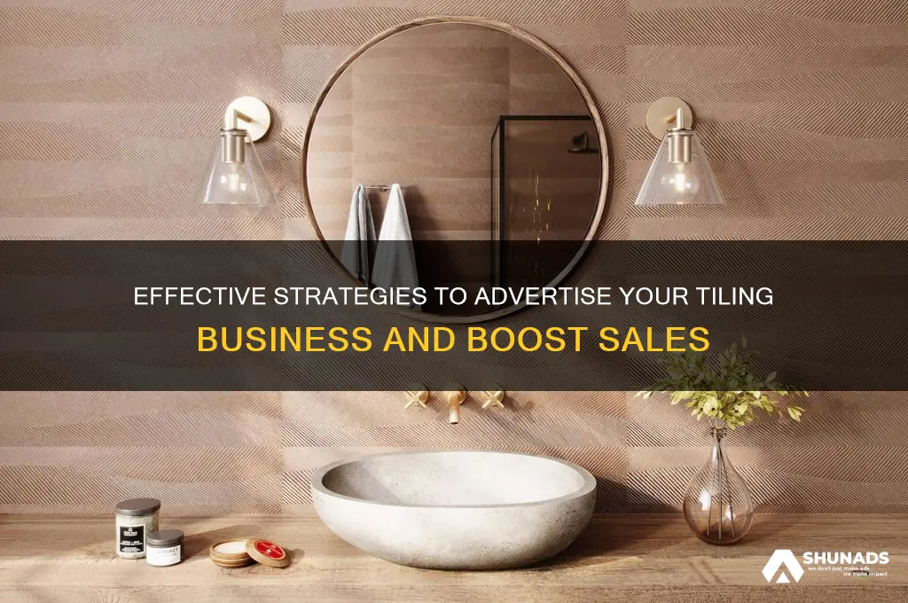 how to advertise tiling business