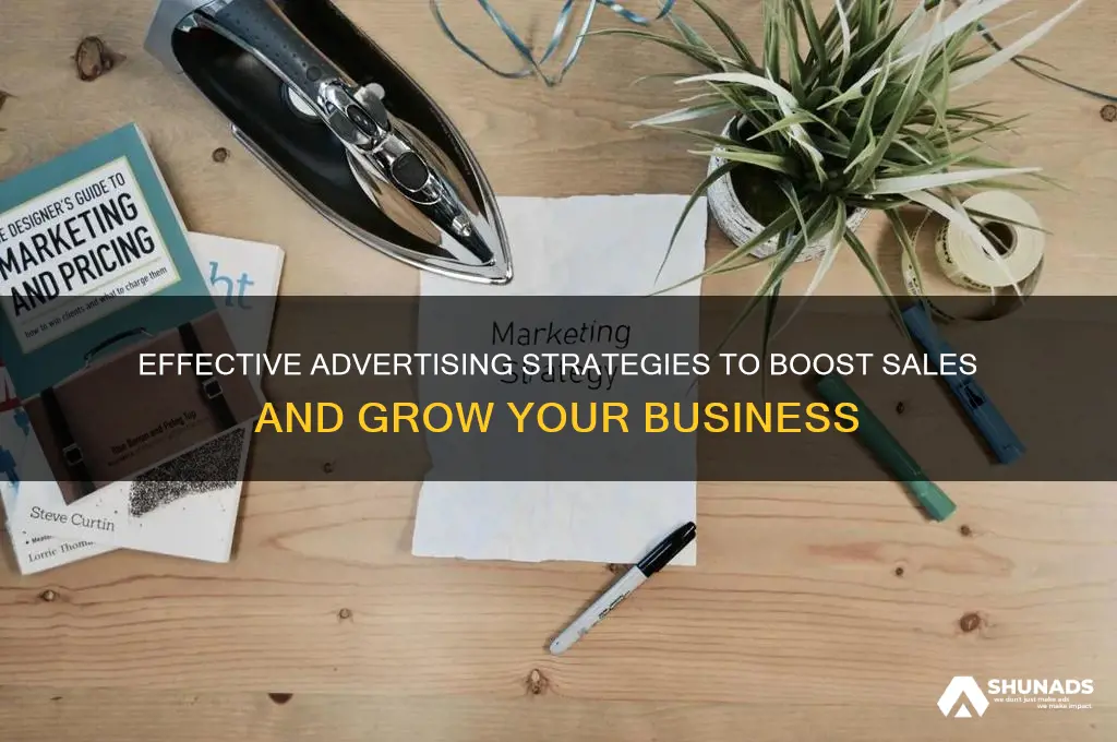 how to advertise to get more sales