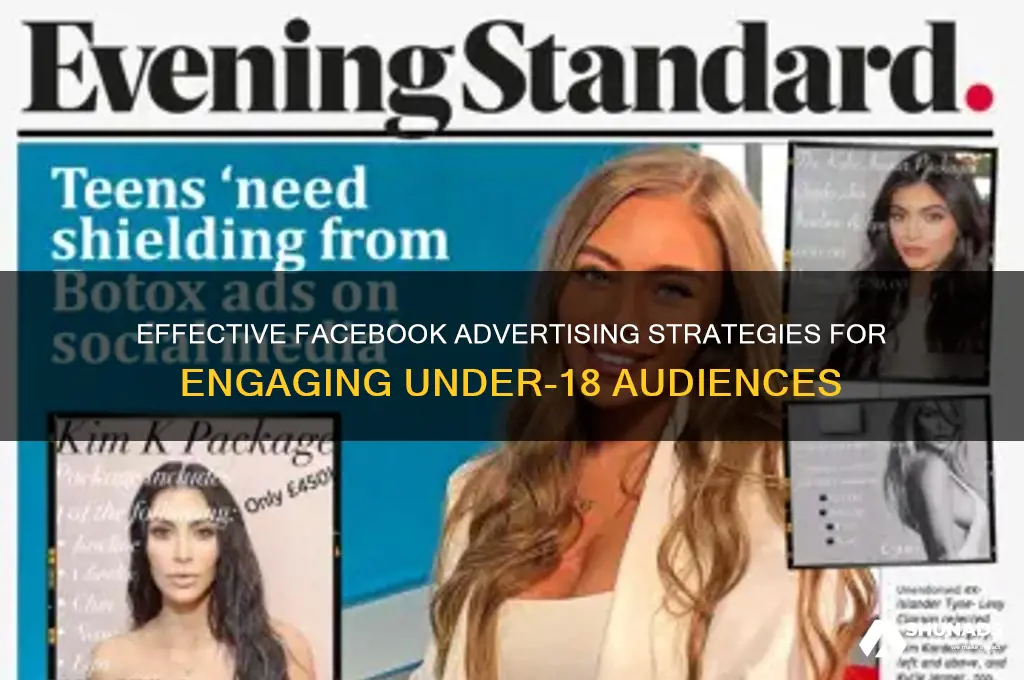 how to advertise to under 18 on facebook