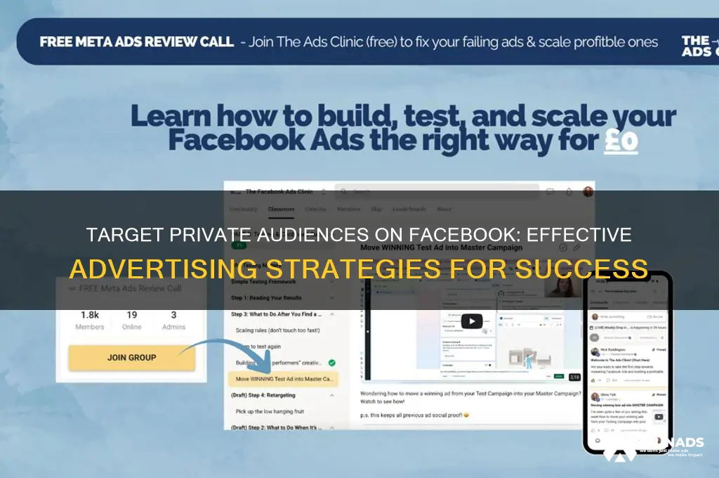 how to advertise towards private on facebook