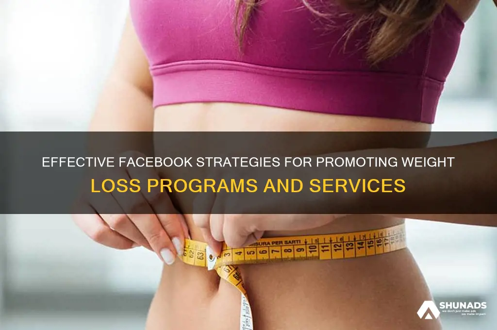 how to advertise weight loss on facebook