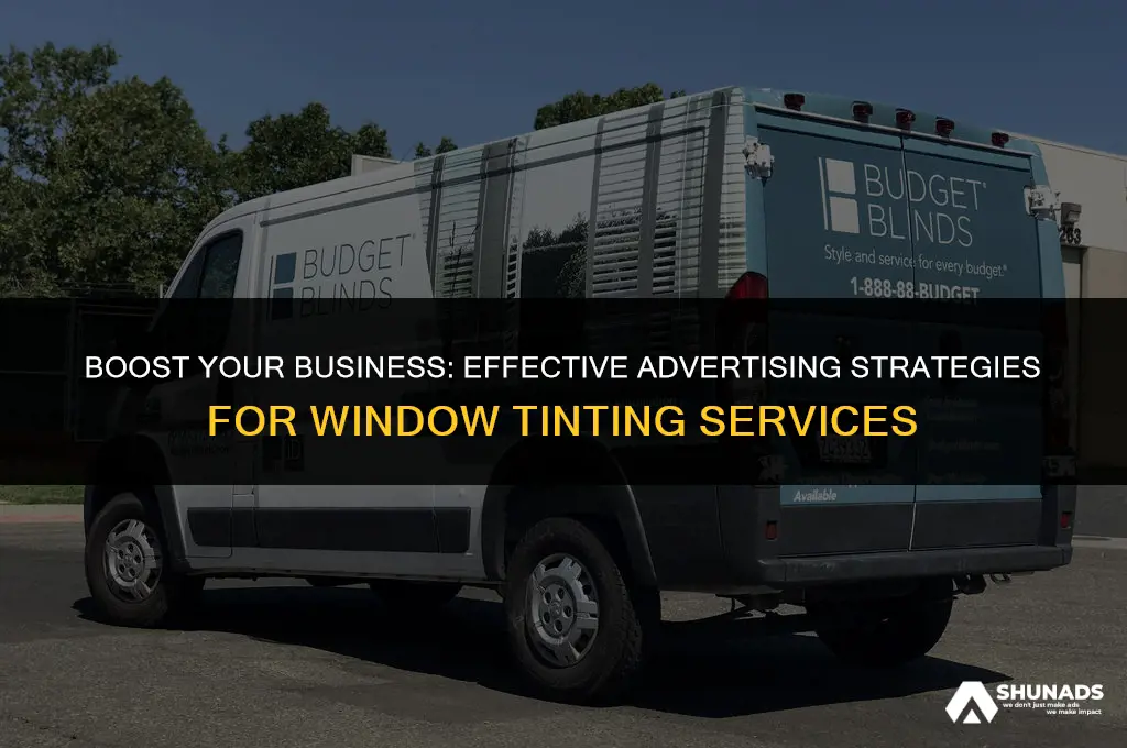 how to advertise window tinting
