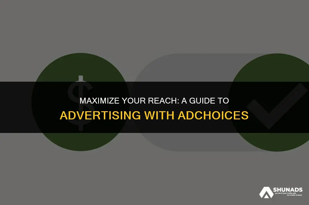 how to advertise with adchoices