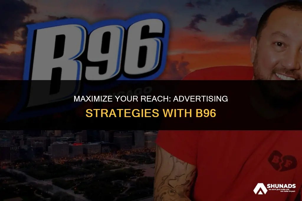 how to advertise with b96