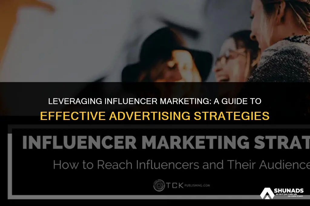 how to advertise with influencers
