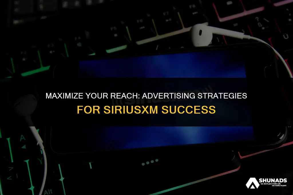 how to advertise with siriusxm