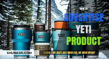 Boost Your Yeti Product Sales: Effective Advertising Strategies